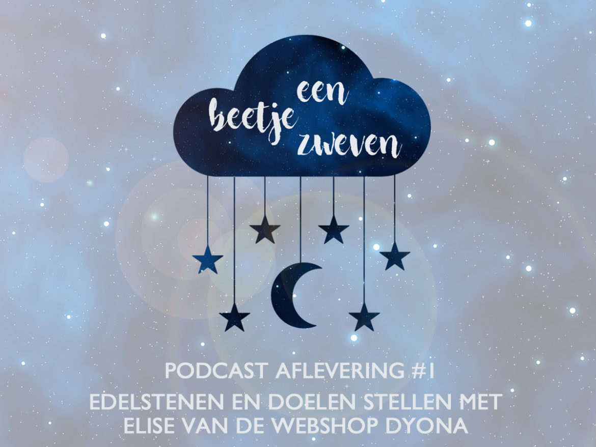 een-beetje-zweven-podcast-dyona